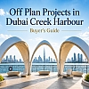 Off Plan Projects in Dubai Creek Harbour